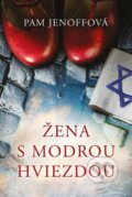 E-kniha: Žena s modrou hviezdou (Pam Jenoff), 2022 E-kniha: Žena s modrou hviezdou (Pam Jenoff), 2022