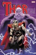 Kniha: Thor (Andy Lanning, Dan Abnett a Matt Fraction). Marvel, 2022 Kniha: Thor (Andy Lanning, Dan Abnett a Matt Fraction). Marvel, 2022