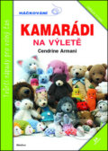 Kniha: Kamarádi na výletě, 2014 Kniha: Kamarádi na výletě, 2014