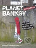 Planet Banksy - Alan Ket, Michael O&#039;Mara Books Ltd, 2014