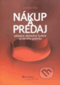 Kniha: Nákup a predaj (Jaroslav Kita). Wolters Kluwer (Iura Edition), 2011 Kniha: Nákup a predaj (Jaroslav Kita). Wolters Kluwer (Iura Edition), 2011