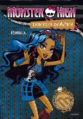 Kniha: Monster High: Rebbeca a Venus (Mattel). Egmont ČR, 2014 Kniha: Monster High: Rebbeca a Venus (Mattel). Egmont ČR, 2014
