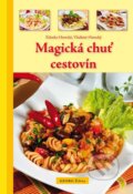 Kniha: Magická chuť cestovín (Vladimír Horecký a Zdenka Horecká). Georg, 2014 Kniha: Magická chuť cestovín (Vladimír Horecký a Zdenka Horecká). Georg, 2014