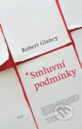 Kniha: Smluvní podmínky (Robert Glancy). Host, 2014 Kniha: Smluvní podmínky (Robert Glancy). Host, 2014