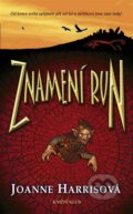 Kniha: Znamení run (Joanne Harrisová). Knižní klub, 2008 Kniha: Znamení run (Joanne Harrisová). Knižní klub, 2008