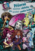 Monster High: Příšerně monstrózní aktivity pro opravdové zombie-bedny! - Mattel, Egmont ČR, 2013