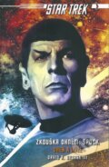 Kniha: Star Trek -Zkouška ohněm: Spock (David R. George III). Straky na vrbě, 2014 Kniha: Star Trek -Zkouška ohněm: Spock (David R. George III). Straky na vrbě, 2014