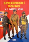 Kniha: Spojeneckí vojaci v 2. svetovej vojne, 2000 Kniha: Spojeneckí vojaci v 2. svetovej vojne, 2000