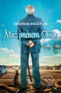 E-kniha: Muž jménem Ove (Fredrik Backman), 2014 E-kniha: Muž jménem Ove (Fredrik Backman), 2014