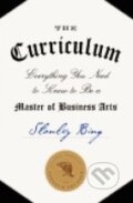 Kniha: The Curriculum (Stanley Bing). HarperCollins, 2014 Kniha: The Curriculum (Stanley Bing). HarperCollins, 2014