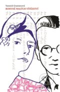 Kniha: Bohyně malých vítězství (Yannick Grannecová). Argo, 2015 Kniha: Bohyně malých vítězství (Yannick Grannecová). Argo, 2015