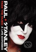 Kniha: Face the Music (Paul Stanley). HarperCollins, 2014 Kniha: Face the Music (Paul Stanley). HarperCollins, 2014