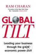 Kniha: Global Tilt (Ram Charan). Random House, 2014 Kniha: Global Tilt (Ram Charan). Random House, 2014
