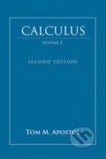 Kniha: Calculus (Volume 1) (Tom M. Apostol). John Wiley & Sons, 1967 Kniha: Calculus (Volume 1) (Tom M. Apostol). John Wiley & Sons, 1967