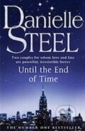 Kniha: Until the End of Time (Danielle Steel). Corgi Books, 2014 Kniha: Until the End of Time (Danielle Steel). Corgi Books, 2014