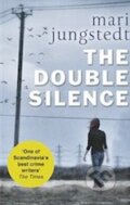 Kniha: The Double Silence (Mari Jungstedt). Corgi Books, 2014 Kniha: The Double Silence (Mari Jungstedt). Corgi Books, 2014