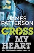 Kniha: Cross My Heart (James Patterson). Arrow Books, 2014 Kniha: Cross My Heart (James Patterson). Arrow Books, 2014