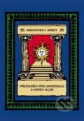 Kniha: Přednášky pro Universalii a Horev-klub (Pierre de Lasenic). Vodnář, 2014 Kniha: Přednášky pro Universalii a Horev-klub (Pierre de Lasenic). Vodnář, 2014