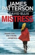 Mistress - David Ellis, James Patterson, Arrow Books, 2014