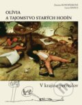 Kniha: Olívia a tajomstvo starých hodín (Lucia Hanus a Zuzana Konopásková). Zuzana Konopásková, 2014 Kniha: Olívia a tajomstvo starých hodín (Lucia Hanus a Zuzana Konopásková). Zuzana Konopásková, 2014