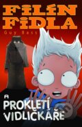 Kniha: Filín Fidla a prokletí Vidličkáře (Guy Bass). Brio, 2014 Kniha: Filín Fidla a prokletí Vidličkáře (Guy Bass). Brio, 2014