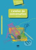 Kniha: L'atelier de conversation (Cécile Denier). Pu Grenoble, 2020 Kniha: L'atelier de conversation (Cécile Denier). Pu Grenoble, 2020
