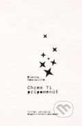 Kniha: Chcem ti pripomenúť (Bianca Sparacino), 2022 Kniha: Chcem ti pripomenúť (Bianca Sparacino), 2022