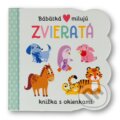 Kniha: Bábätká milujú - Zvieratá (Svojtka&Co.). Svojtka&Co., 2022 Kniha: Bábätká milujú - Zvieratá (Svojtka&Co.). Svojtka&Co., 2022