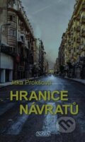Kniha: Hranice návratů (Jitka Prokšová). Nava, 2022 Kniha: Hranice návratů (Jitka Prokšová). Nava, 2022
