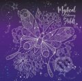 Kniha: Mystical Colouring for Adult (Vydavateľstvo PANTER). Vydavateľstvo PANTER, 2022 Kniha: Mystical Colouring for Adult (Vydavateľstvo PANTER). Vydavateľstvo PANTER, 2022