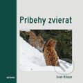 Kniha: Príbehy zvierat (Ivan Kňaze). DAJAMA, 2022 Kniha: Príbehy zvierat (Ivan Kňaze). DAJAMA, 2022