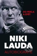 Kniha: Niki Lauda - Autobiografie (Niki Lauda). Timy Partners, 2022 Kniha: Niki Lauda - Autobiografie (Niki Lauda). Timy Partners, 2022