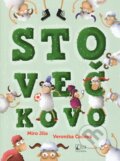 Kniha: Stovečkovo (Miro Jilo a Veronika Čačová). TV LUX, 2021 Kniha: Stovečkovo (Miro Jilo a Veronika Čačová). TV LUX, 2021