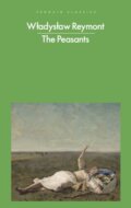 Kniha: The Peasants (Wladyslaw Reymont). Penguin Books, 2022 Kniha: The Peasants (Wladyslaw Reymont). Penguin Books, 2022