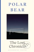Kniha: Lost Chronicle (Polarbear). Bloomsbury, 2022 Kniha: Lost Chronicle (Polarbear). Bloomsbury, 2022
