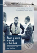 Kniha: Život a smrt v bitvě o Británii (Guy Mayfield), 2022 Kniha: Život a smrt v bitvě o Británii (Guy Mayfield), 2022