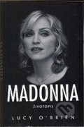 Kniha: Madonna (Lucy O´Brien). EDIT, 2014 Kniha: Madonna (Lucy O´Brien). EDIT, 2014