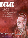 Češi 1952 - Pavel Kosatík, Mladá fronta, 2014