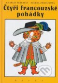 Kniha: Čtyři francouzské pohádky (Charles Perrault). Artur, 2008 Kniha: Čtyři francouzské pohádky (Charles Perrault). Artur, 2008