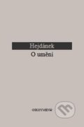 Kniha: O umění (Ladislav Hejdánek). OIKOYMENH, 2014 Kniha: O umění (Ladislav Hejdánek). OIKOYMENH, 2014