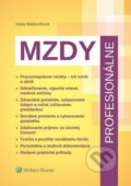 Kniha: Mzdy profesionálne (Iveta Matlovičová). Wolters Kluwer, 2014 Kniha: Mzdy profesionálne (Iveta Matlovičová). Wolters Kluwer, 2014