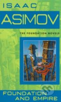 Kniha: Foundation and Empire (Isaac Asimov). Random House, 1997 Kniha: Foundation and Empire (Isaac Asimov). Random House, 1997