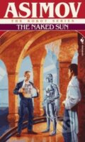 Kniha: The Naked Sun (Isaac Asimov). Random House, 1991 Kniha: The Naked Sun (Isaac Asimov). Random House, 1991