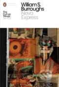 Kniha: Nova Express (William S. Burroughs). Penguin Books, 2014 Kniha: Nova Express (William S. Burroughs). Penguin Books, 2014