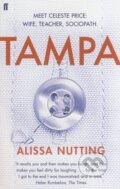 Kniha: Tampa (Alissa Nutting). Faber and Faber, 2014 Kniha: Tampa (Alissa Nutting). Faber and Faber, 2014