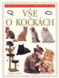 Kniha: Vše o kočkách (Paddy Cutts). Svojtka&Co., 2003 Kniha: Vše o kočkách (Paddy Cutts). Svojtka&Co., 2003