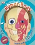 Kniha: Outside in Human Body (Dorling Kindersley). Dorling Kindersley, 2012 Kniha: Outside in Human Body (Dorling Kindersley). Dorling Kindersley, 2012
