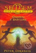 Kniha: Stratení v Babylone (Peter Lerangis). Egmont SK, 2014 Kniha: Stratení v Babylone (Peter Lerangis). Egmont SK, 2014