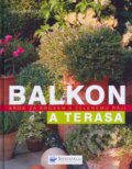 Kniha: Balkon a terasa (Joachim Mayer). Svojtka&Co., 2007 Kniha: Balkon a terasa (Joachim Mayer). Svojtka&Co., 2007