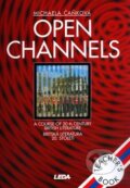Kniha: Open Channels Teacher's book (Michaela Čaňková). Leda, 2008 Kniha: Open Channels Teacher's book (Michaela Čaňková). Leda, 2008